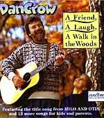 a friend a laugh a walk in the woods by dan crow